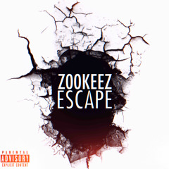 Z00KEEZ ~ ESCAPE (Beat Only)