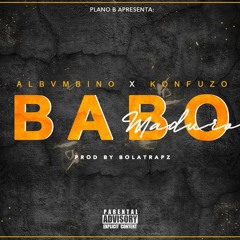 Babo Maduro [Prod. Bolatrap]