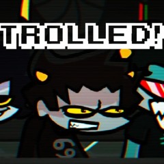 FNF - Sunday Night Stridin' OST "Trolled" -Karkat song