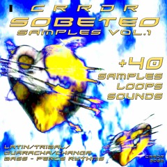 CRRDR PRESENTA: SOBETEO SAMPLES VOL. 1 [SAMPLE PACK] | FREE DOWNLOAD