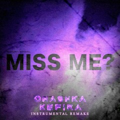 SCARLXRD X KORDHELL – MISS ME? (CHASHKAKEFIRA Instrumental Remake)