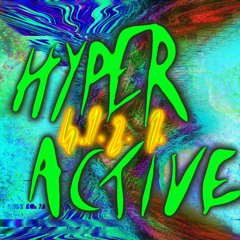 Hypere active