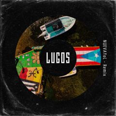 NUEVAYoL - Lugos Remix (Extended)