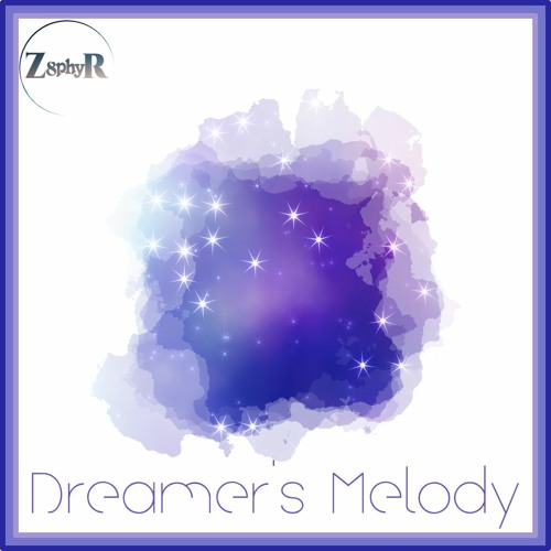 Dreamer's Melody