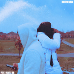 No new girls (Feat. NeatlySB) [Prod. JETT]