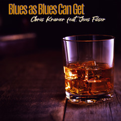 Blues as Blues Can Get (feat. Jens Filser)