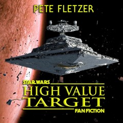 Special Episode - Star Wars Fan Fiction Short Story Audio Book