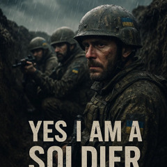 I am a soldier