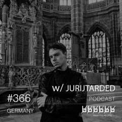 w/ Jurijtarded - Podcast #366