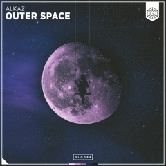 Alkaz - Outer Space