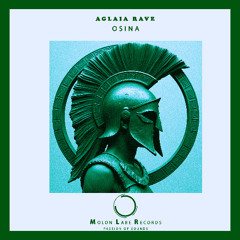 Preview Aglaia Rave - Osina [Molon Labe Records] https://www.beatport.com/release/osina/4863073