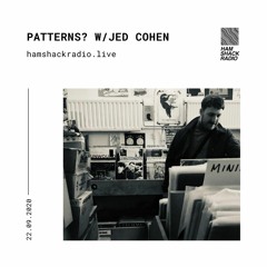 Patterns? w/ JED -  22 September 2020 on Hamshack Radio