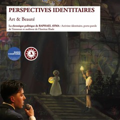 Perspectives Identitaires : "Art & Beauté"