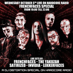 The Yakuzah For The FrenchFaces Special at Hardcore Radio - 05/10/2022