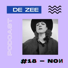 DE ZEE #18 - NoN Project