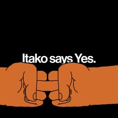 Itako says Yes.