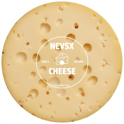 NEVSX - Cheese | FREE DOWNLOAD