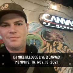DJ Mike Bledsoe @ Canvas of Memphis