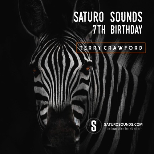 Terry Crawford - Saturo Sounds Radio 7th Birthday Mix
