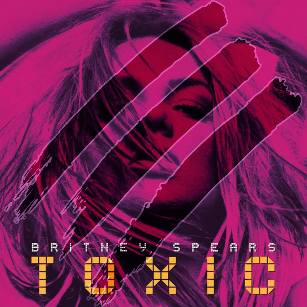 Toxic (Dollar Bear Remix) – Britney Spears