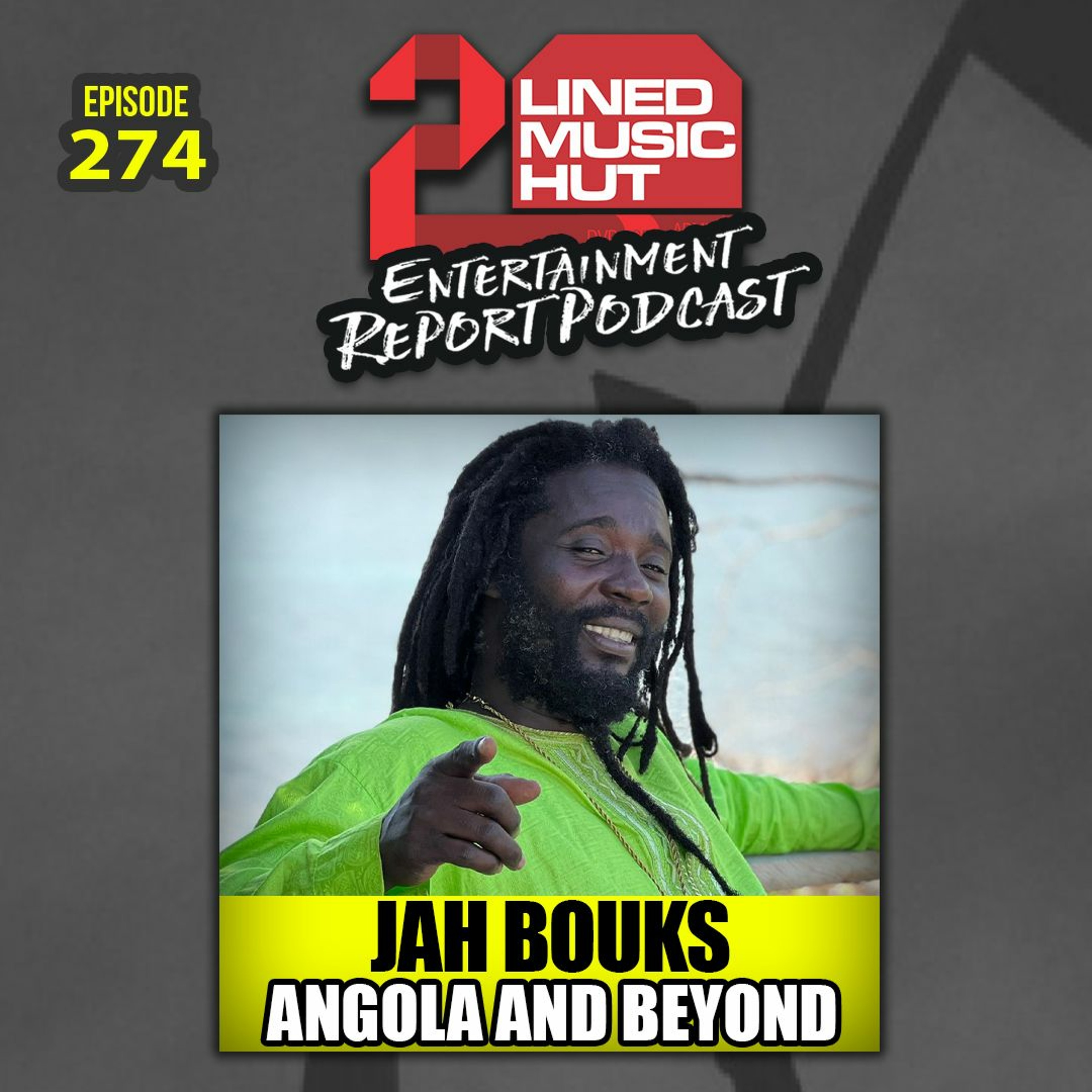 EPISODE #274 JAH BOUKS - ANGOLA AND BEYOND episode artwork