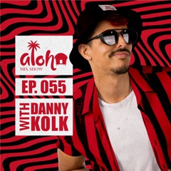 Aloha Mix Show 055