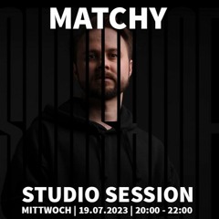 ||Studio Session|| MATCHY || 19.07.2023