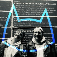 Fast & Joshua Liebe @ Pocket's Rockets X Kaufmann Calling | Kater Blau | 16.03.25