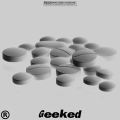 Geeked feat. Bandanna$aint (Cxdy, Fieldtrip, Babyx).m4a