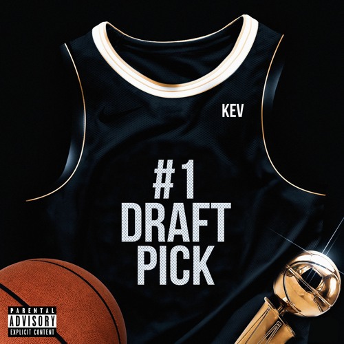 #1 Draft Pick (Dirty)