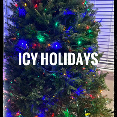 Icy Holidays (FT. PGXS)