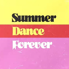 Summer Dance Forever (Hip Hop) 2022