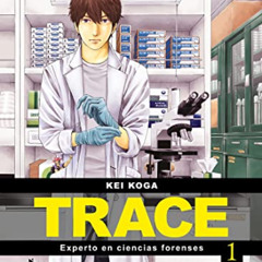[ACCESS] EBOOK 📘 Trace: experto en ciencias forenses 1 (Spanish Edition) by  Kei Kog