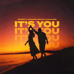 It's You (feat. Tomorrow People & Canaan Ene)