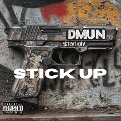 STICKUP feat $tarlight