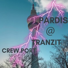 Pardis | DONNAWETTER | Crew Port @ Tranzit | Hamburg