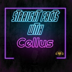 Straight Facts With Cellus: S1E4 - G.O.A.T. Status
