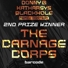 Blackhole Remix Contest 2nd Prize Winner - The Carnage Corps