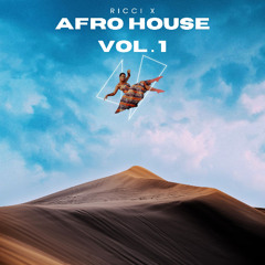Afro House Mix (Vol.1)