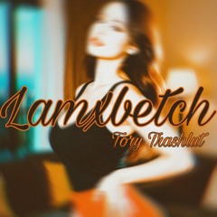 Lamxbetch