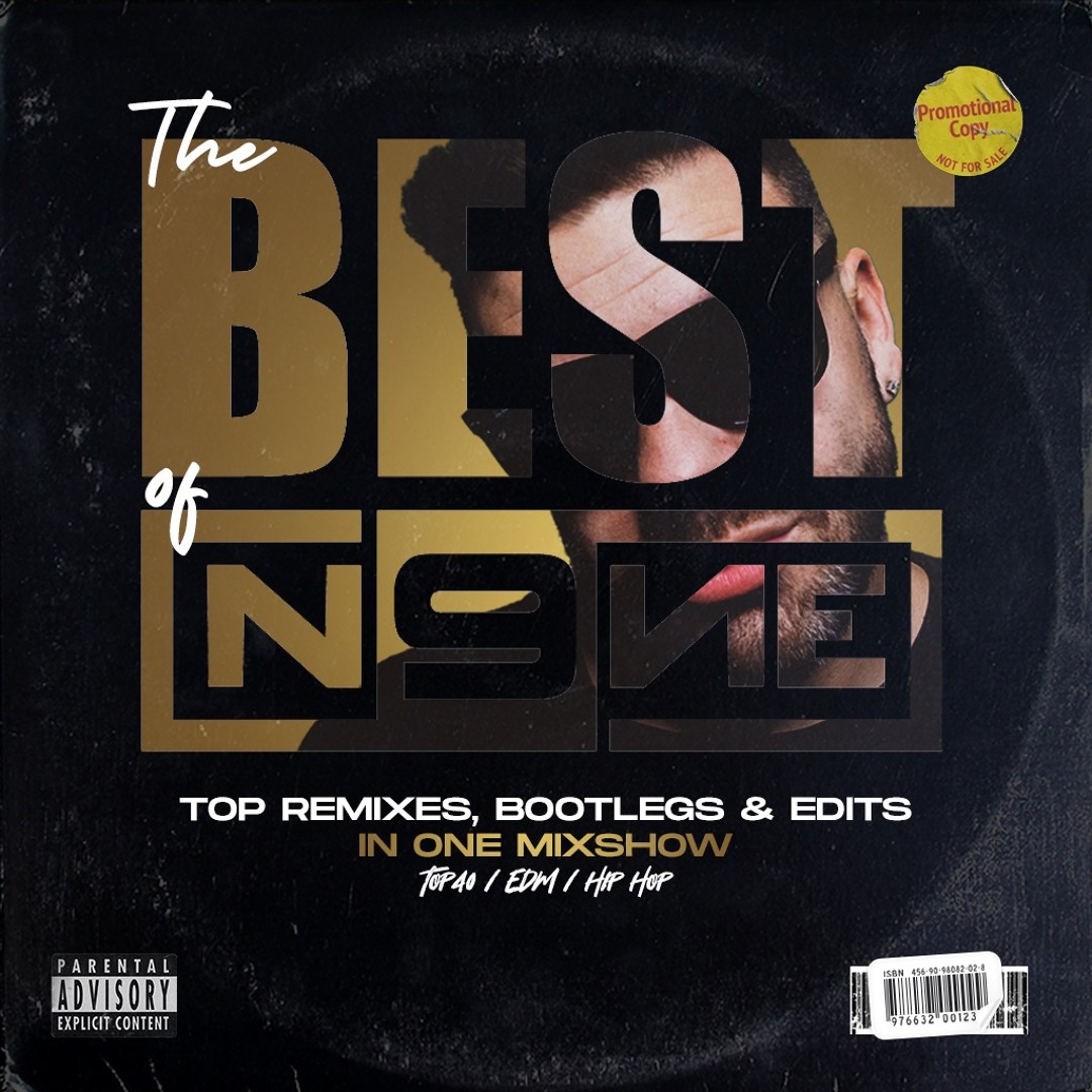 BEST OF N9NE (TOP40 REMIXES, EDM, PARTY EDITS) cover artwork