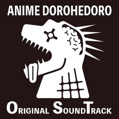 DOROHEDORO SOUNDTRACK