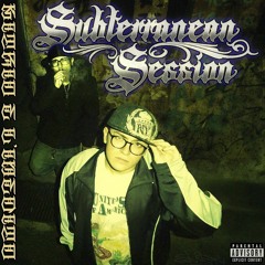 Subterranean Session - L'inedito feat. Kitrio