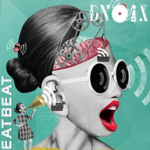 EATBEAT  - DNOIX