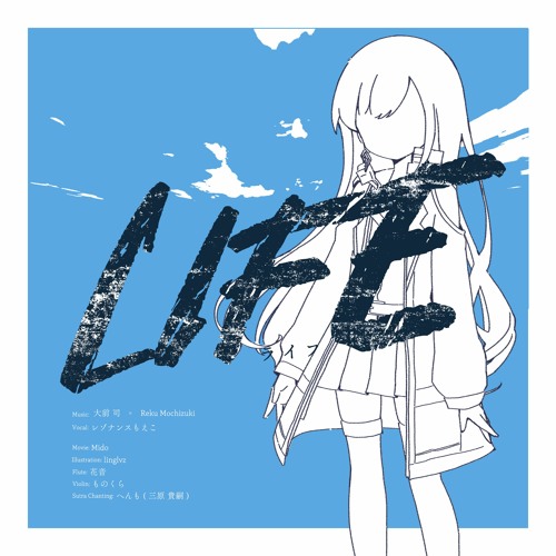 【BOF:NT】LIFE / 大前 司 × Reku Mochizuki feat. レゾナンスもえこ