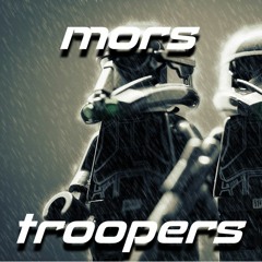 MORS - TROOPERS (NYE FREE DL)
