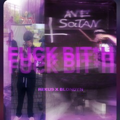Fuck Bi*h-Reku9(feat.Blondyn)-prod.reku9