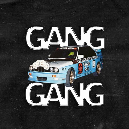 JACKBOYS - GANG GANG (PRETTYGOOD CLUB EDIT)