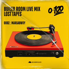 Boiler Room Live Mix [Lost Tapes] | 0002: Margabwoy