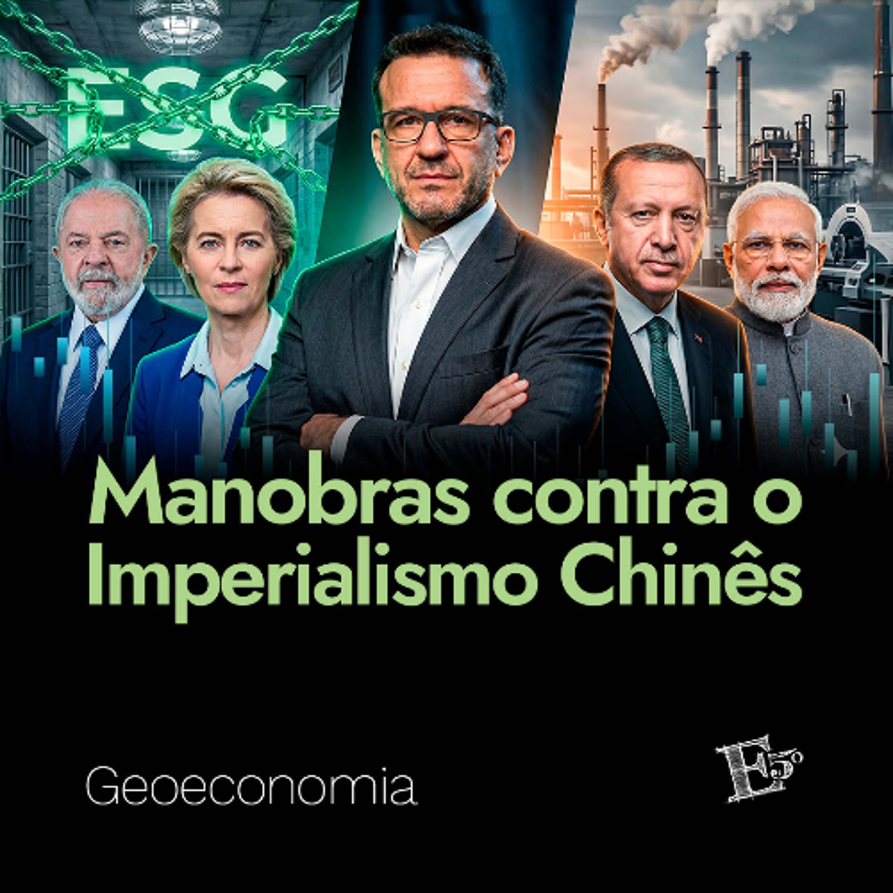 Manobras Contra o IMPERIALISMO Chinês | GEOECONOMIA - Ep. 92 episode artwork